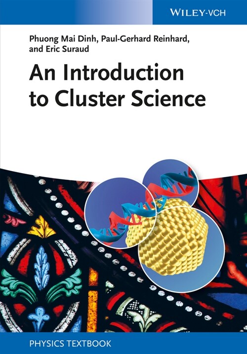 [eBook Code] An Introduction to Cluster Science (eBook Code, 1st)