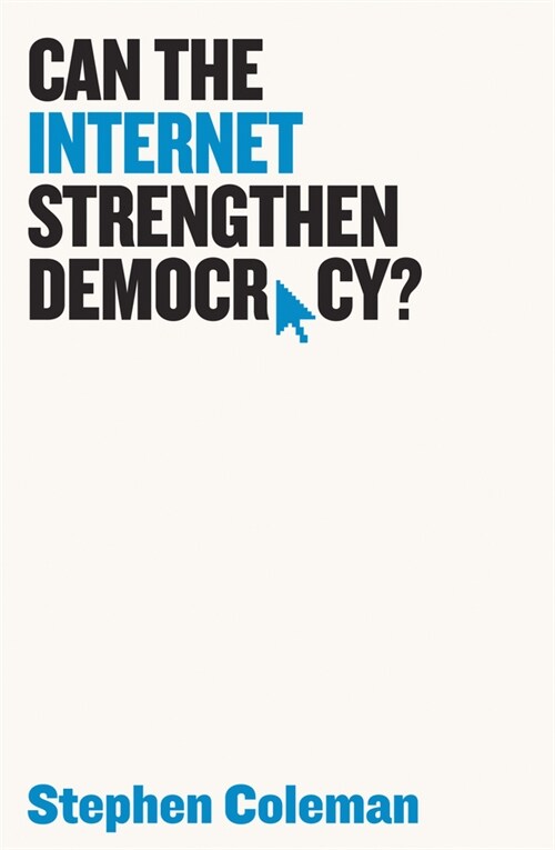 [eBook Code] Can The Internet Strengthen Democracy? (eBook Code, 1st)
