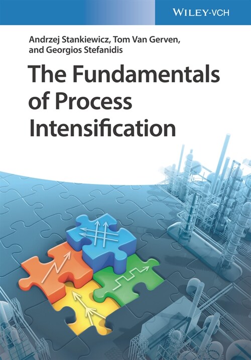 [eBook Code] The Fundamentals of Process Intensification (eBook Code, 1st)