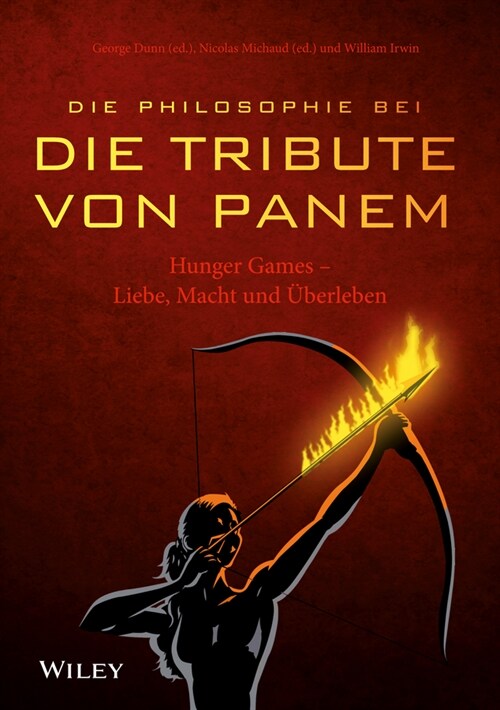 [eBook Code] Die Philosophie bei Die Tribute von Panem - Hunger Games (eBook Code, 1st)
