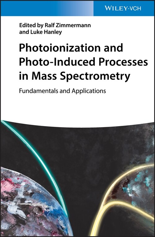 [eBook Code] Photoionization and Photo-Induced Processes in Mass Spectrometry (eBook Code, 1st)
