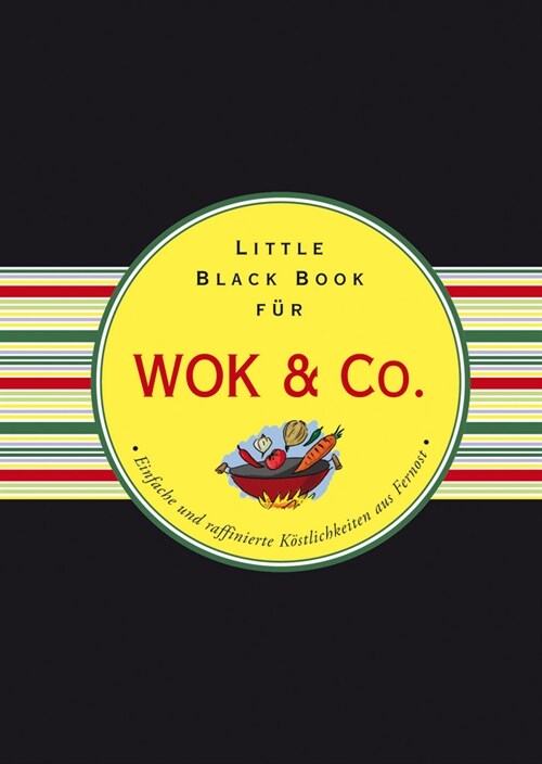 [eBook Code] Das Little Black Book für Wok & Co. (eBook Code, 1st)
