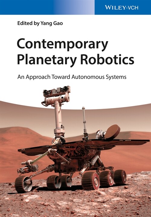 [eBook Code] Contemporary Planetary Robotics (eBook Code, 1st)