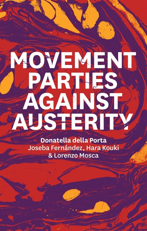 [eBook Code] Movement Parties Against Austerity (eBook Code, 1st)