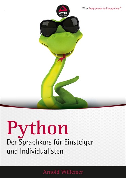 [eBook Code] Python. Der Sprachkurs für Einsteiger und Individualisten (eBook Code, 1st)