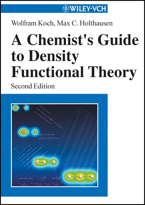 [eBook Code] A Chemists Guide to Density Functional Theory (eBook Code, 2nd)