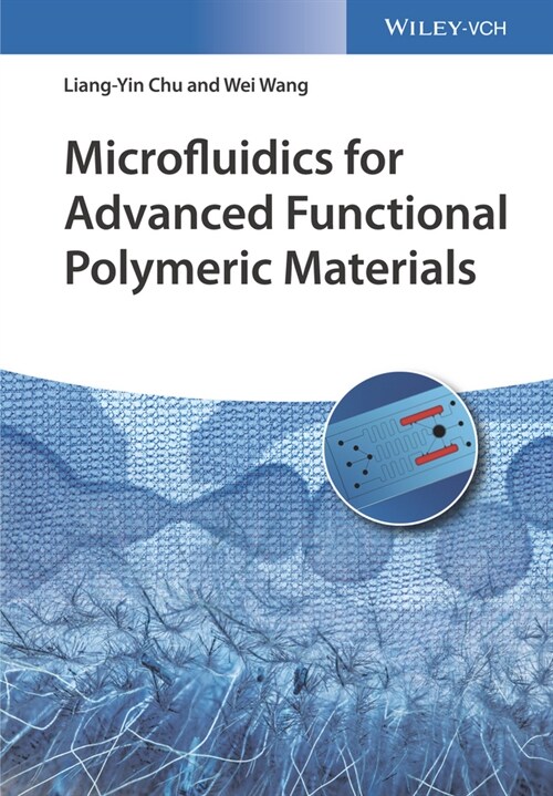 [eBook Code] Microfluidics for Advanced Functional Polymeric Materials (eBook Code, 1st)