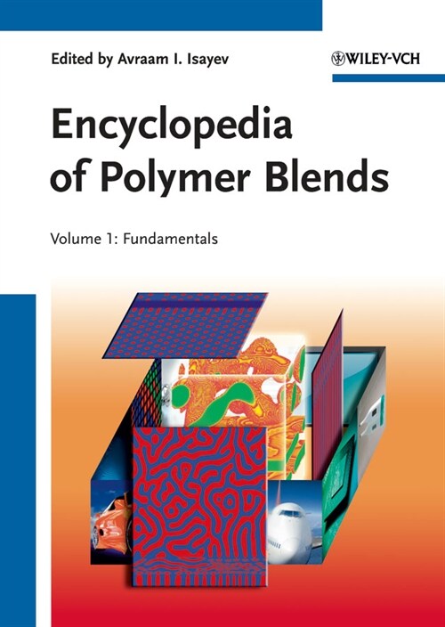 [eBook Code] Encyclopedia of Polymer Blends, Volume 1 (eBook Code, 1st)