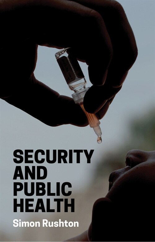 [eBook Code] Security and Public Health (eBook Code, 1st)