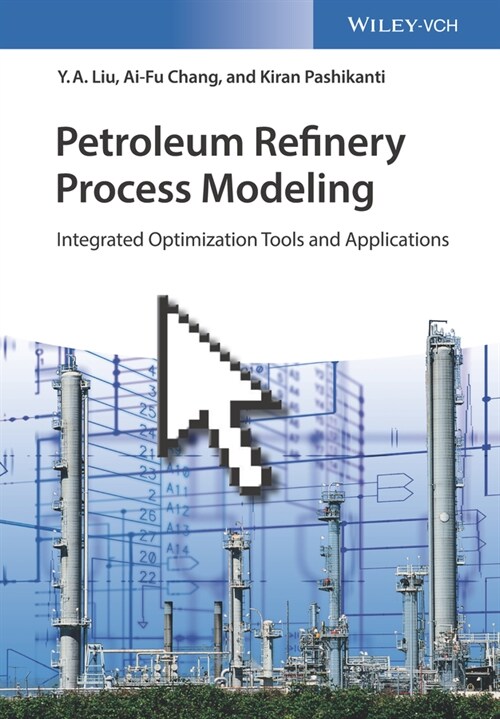 [eBook Code] Petroleum Refinery Process Modeling (eBook Code, 1st)