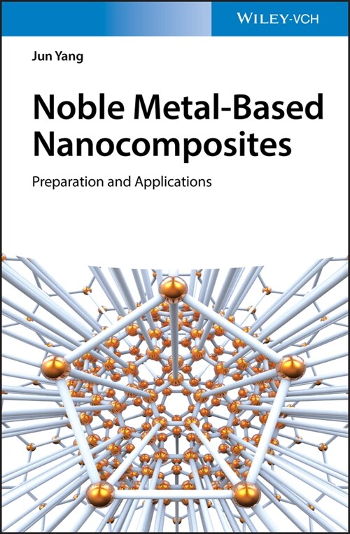 [eBook Code] Noble Metal-Based Nanocomposites (eBook Code, 1st)