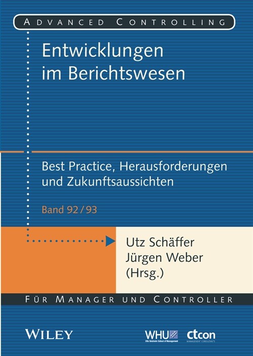 [eBook Code] Entwicklungen im Berichtswesen - Best Practice, Herausforderungen und Zukunftsaussichten (eBook Code, 1st)