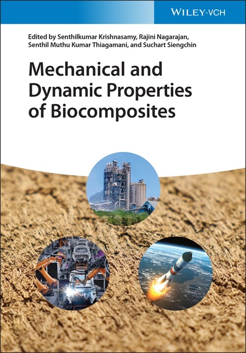 [eBook Code] Mechanical and Dynamic Properties of Biocomposites (eBook Code, 1st)