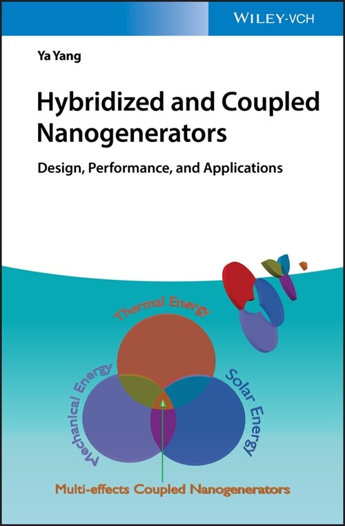 [eBook Code] Hybridized and Coupled Nanogenerators (eBook Code, 1st)