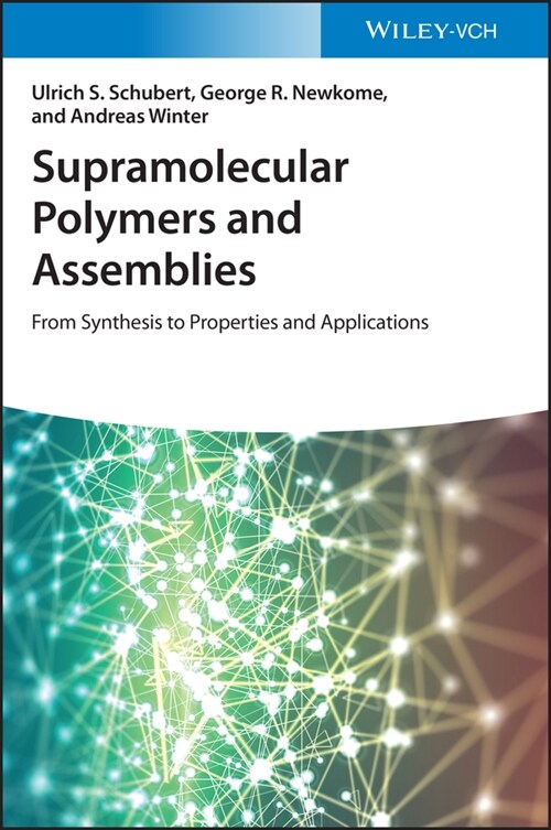 [eBook Code] Supramolecular Polymers and Assemblies (eBook Code, 1st)