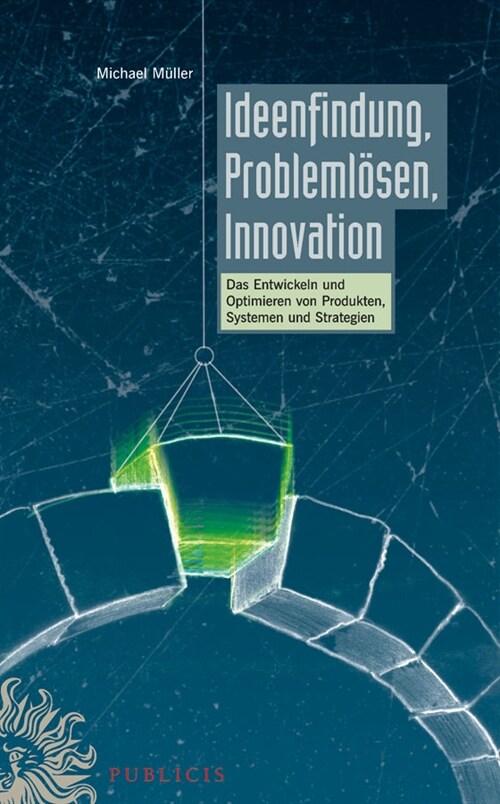 [eBook Code] Ideenfindung, Problemlösen, Innovation (eBook Code, 1st)