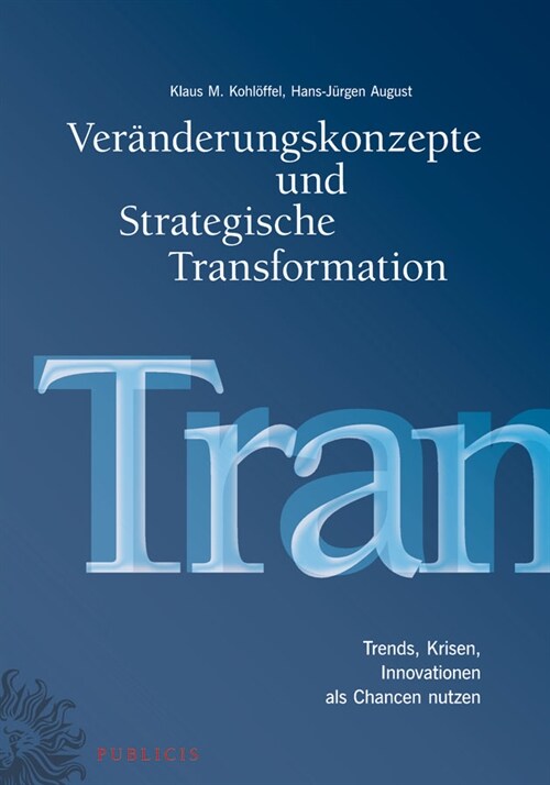 [eBook Code] Veränderungskonzepte und Strategische Transformation (eBook Code, 1st)