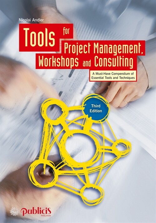 [eBook Code] Tools for Project Management, Workshops and Consulting (eBook Code, 3rd)