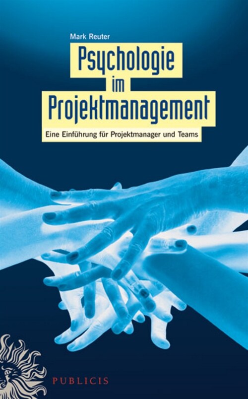[eBook Code] Psychologie im Projektmanagement (eBook Code, 1st)