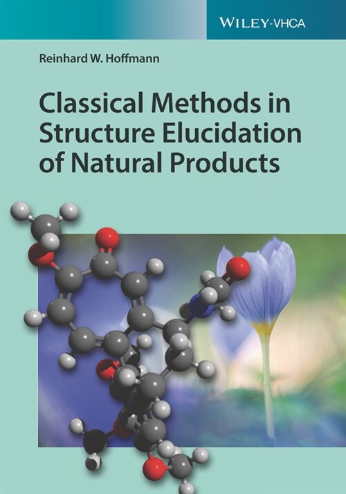 [eBook Code] Classical Methods in Structure Elucidation of Natural Products (eBook Code, 1st)