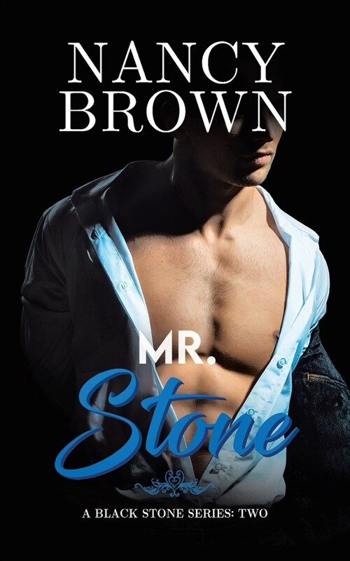 Mr. Stone: A Black Stone Series Book 2 (Paperback)