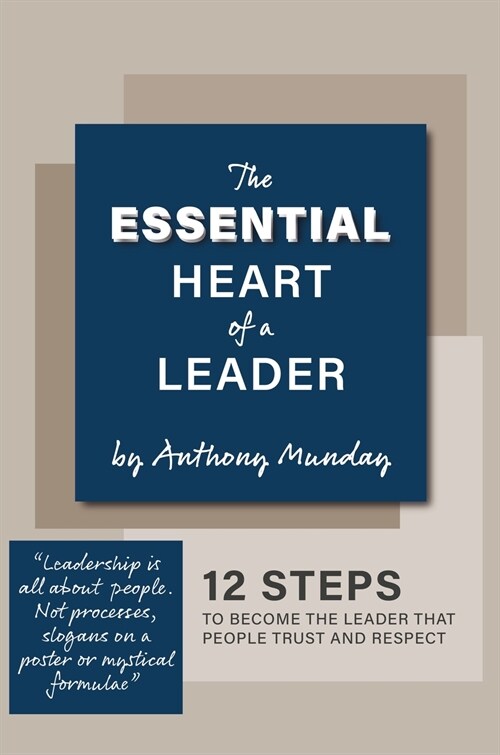 The Essential Heart of a Leader (Hardcover)