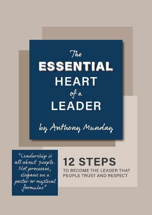 The Essential Heart of a Leader (Paperback)