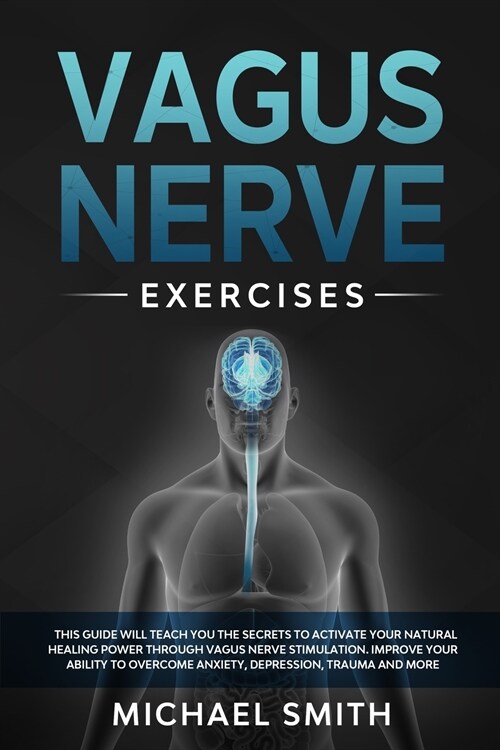 VAGUS NERVE EXERCISES (Paperback)