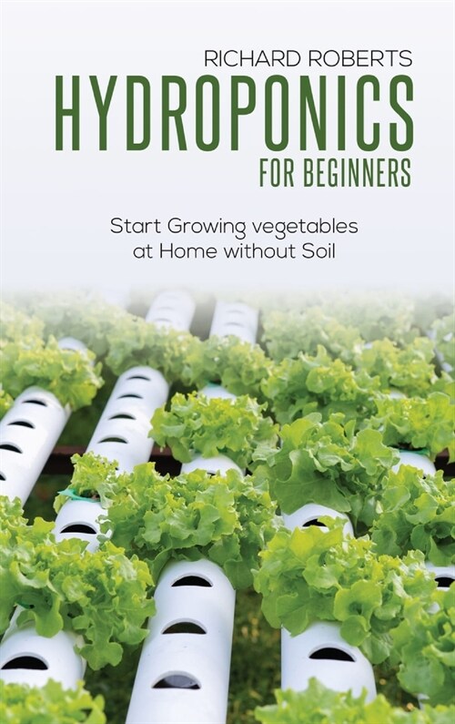 Hydroponics for Beginners (Hardcover)