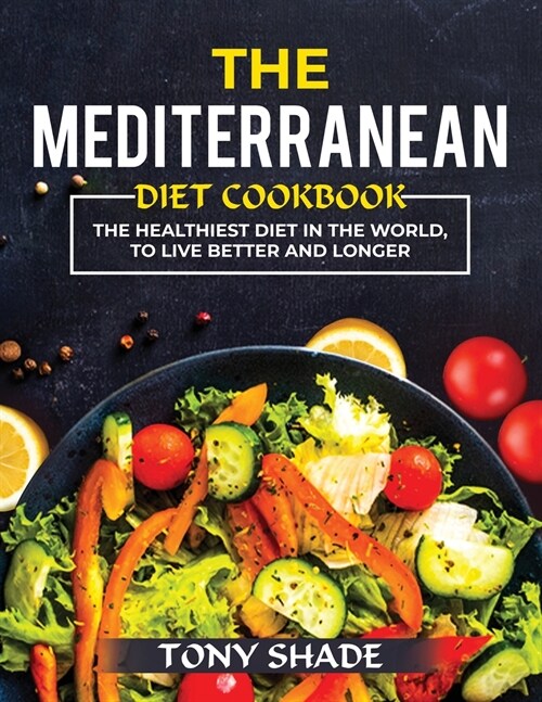 the mediterranean diet cookbook (Paperback)