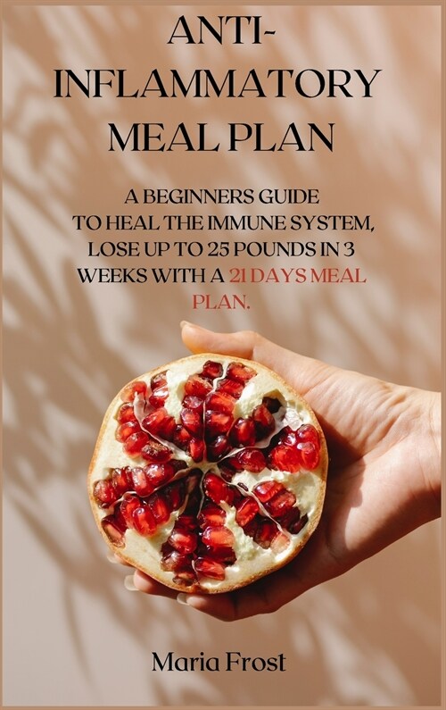 ANTI-INFLAMMATORY MEAL PLAN (Hardcover)