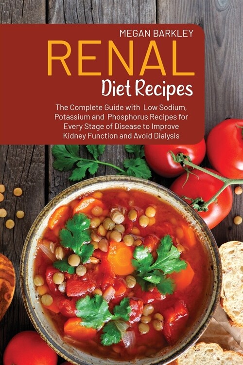 Renal Diet Cookbook Recipes (Paperback)