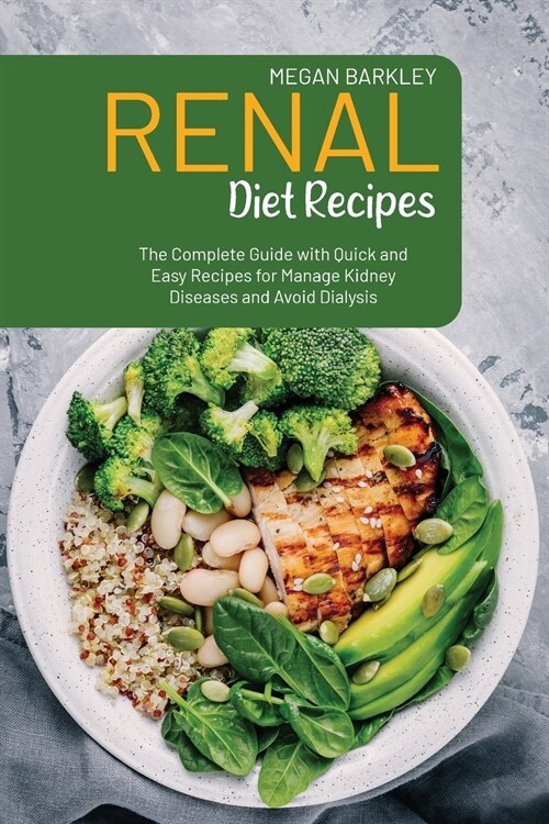 Renal Diet Cookbook Recipes (Paperback)