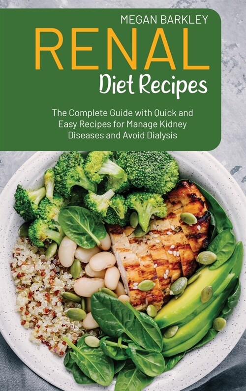 Renal Diet Cookbook Recipes (Hardcover)