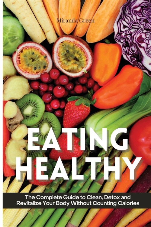 Eating Healthy (Paperback)