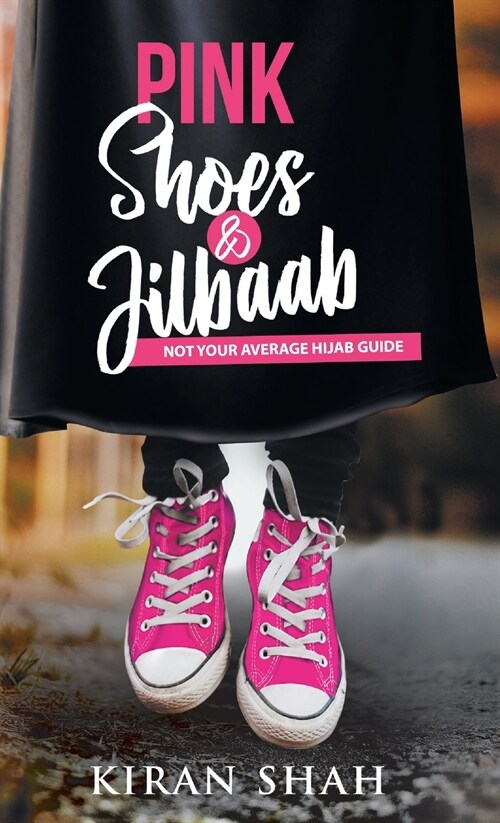 Pink Shoes and Jilbaab (Hardcover)