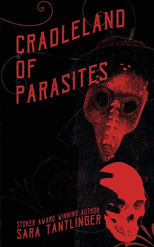 Cradleland of Parasites (Paperback)