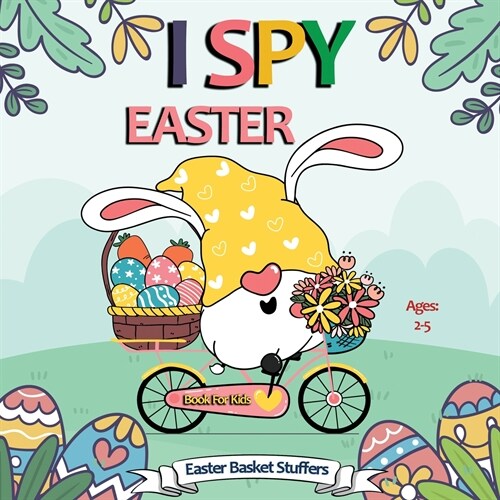 I Spy Easter Book for Kids Easter Basket Stuffers Ages 2+ (Paperback)