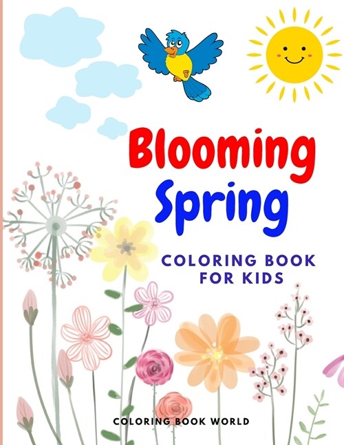Blooming Spring - Coloring Book for Kids (Paperback)