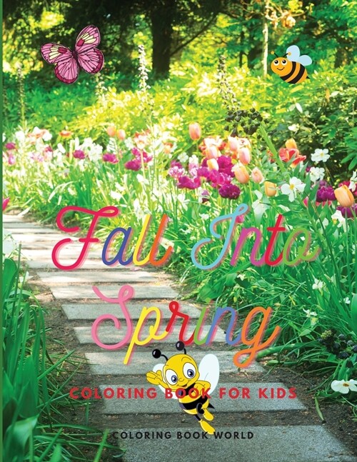 Fall into Spring - Coloring book for Kids (Paperback)