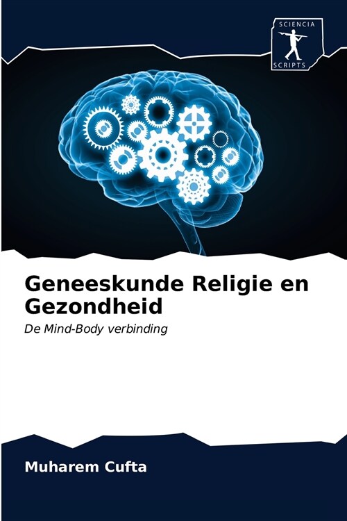 Geneeskunde Religie en Gezondheid (Paperback)