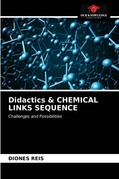Didactics & CHEMICAL LINKS SEQUENCE (Paperback)
