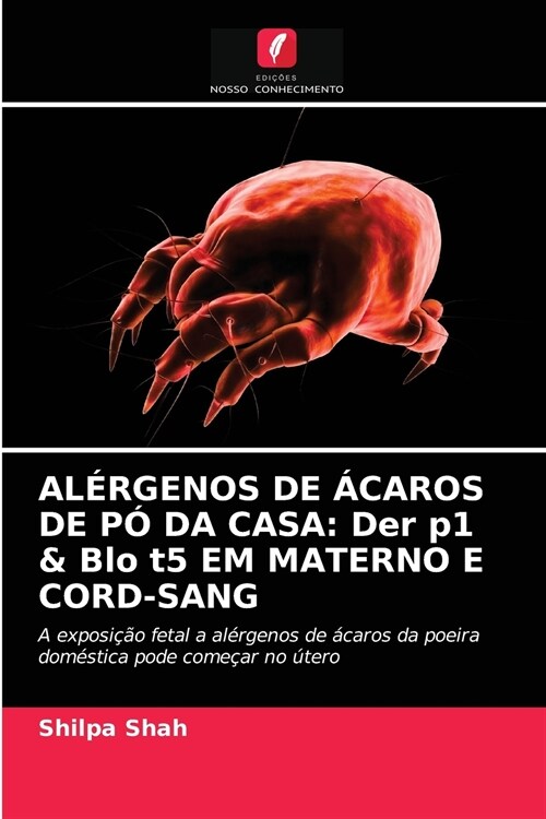 Al?genos de 햎aros de P?Da Casa: Der p1 & Blo t5 EM MATERNO E CORD-SANG (Paperback)