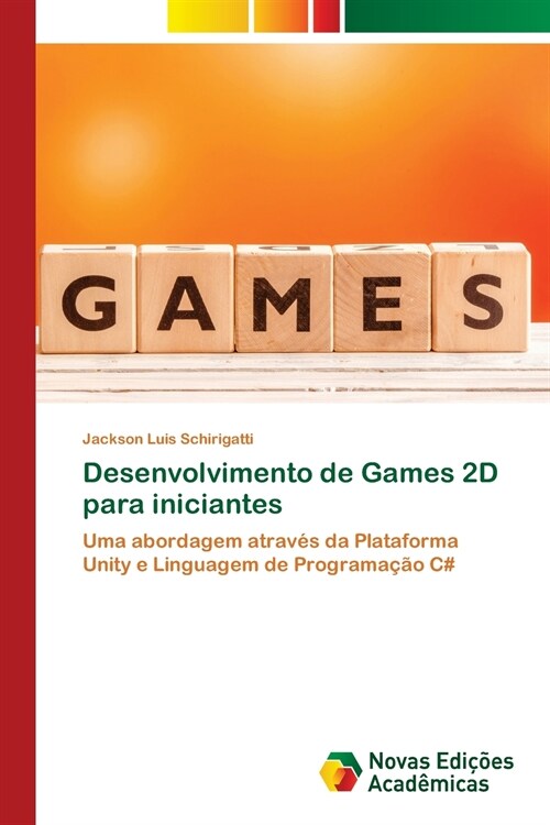 Desenvolvimento de Games 2D para iniciantes (Paperback)