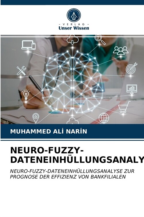 Neuro-Fuzzy-Dateneinh?lungsanalyse (Paperback)