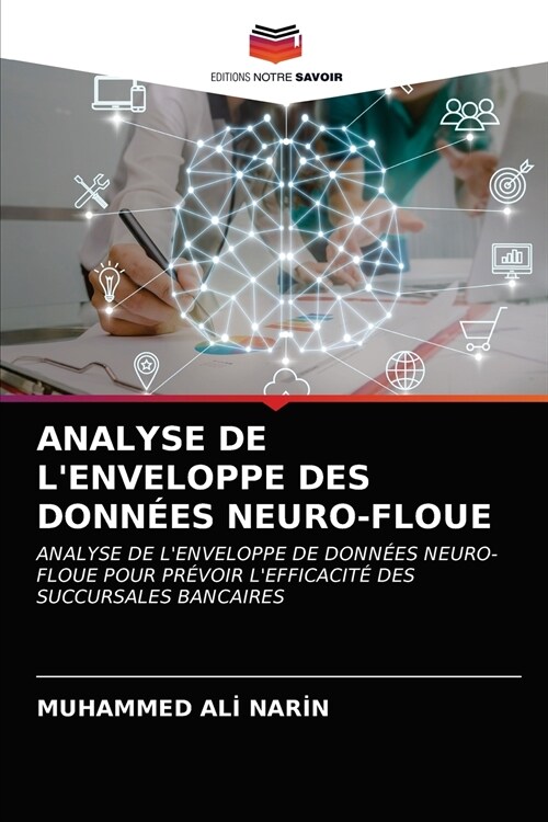 Analyse de lEnveloppe Des Donn?s Neuro-Floue (Paperback)
