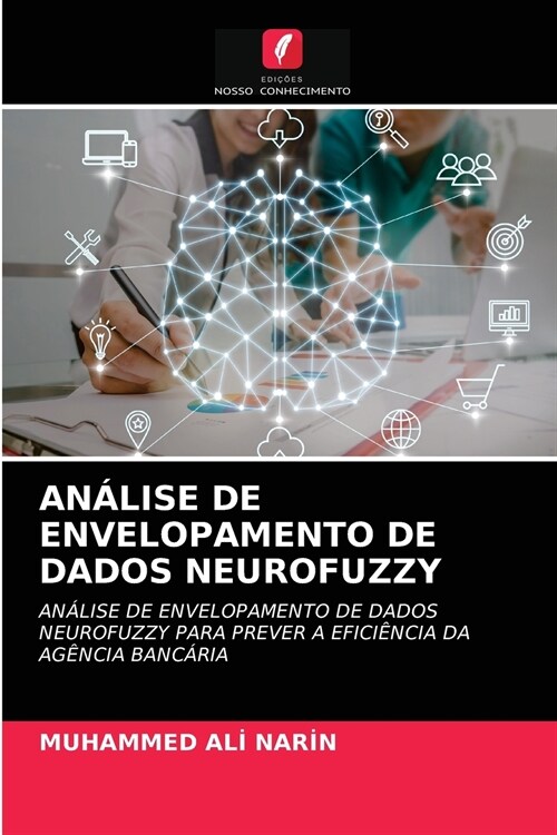 An?ise de Envelopamento de Dados Neurofuzzy (Paperback)
