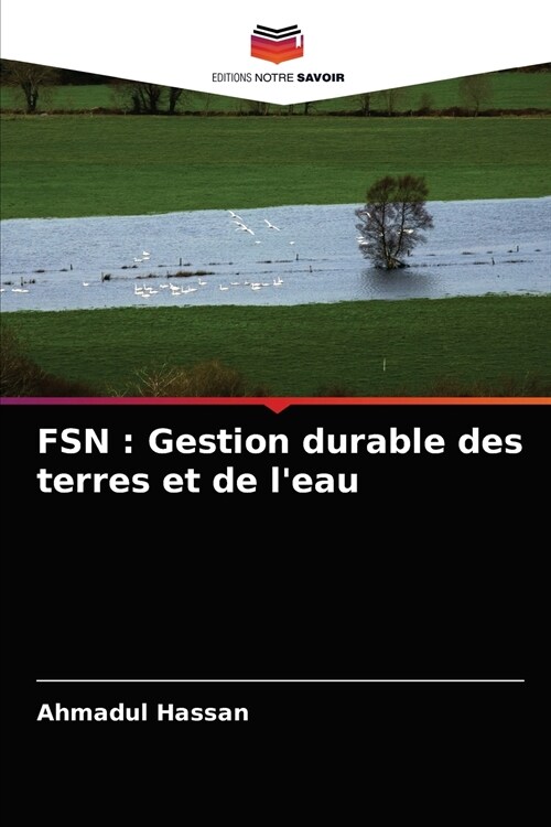 Fsn: Gestion durable des terres et de leau (Paperback)