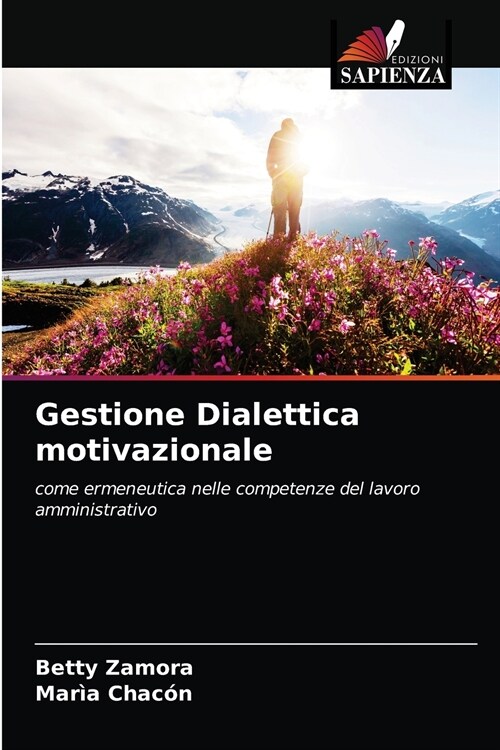 Gestione Dialettica motivazionale (Paperback)