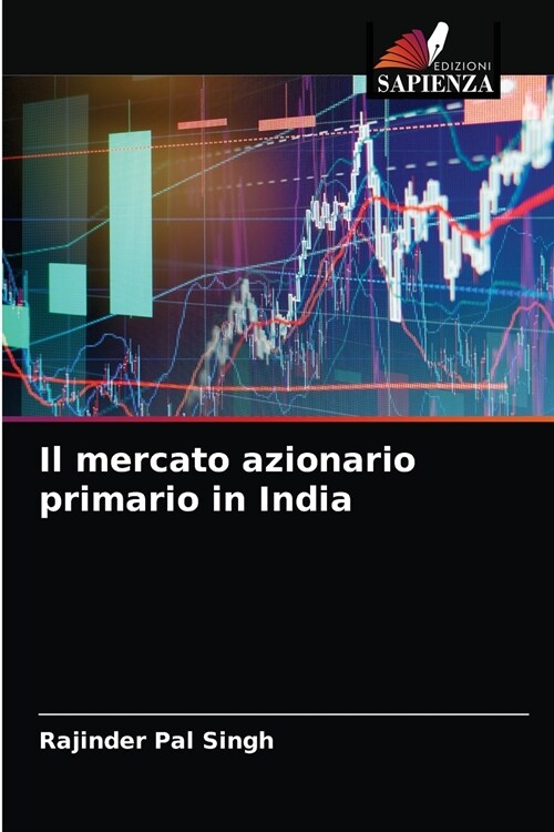 Il mercato azionario primario in India (Paperback)
